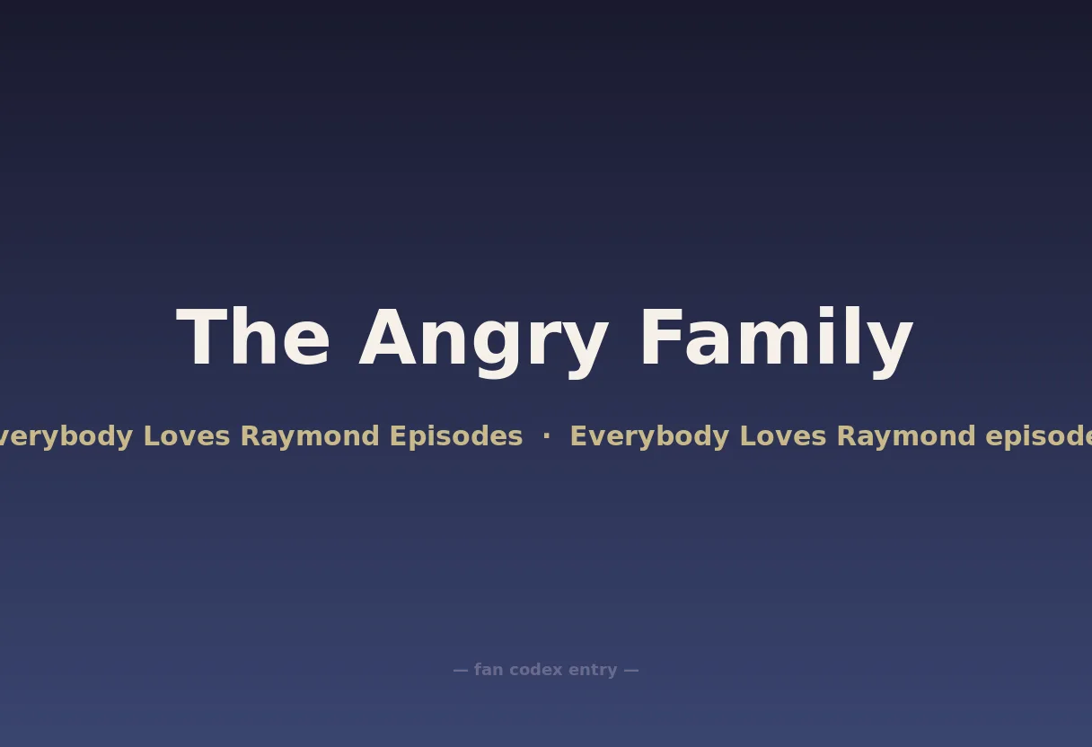 The Angry Family