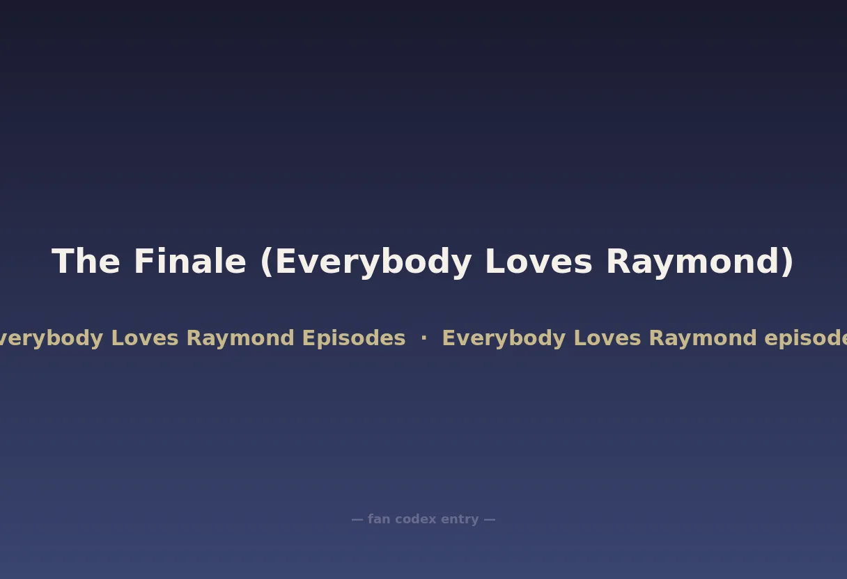 The Finale (Everybody Loves Raymond)